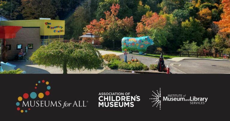 Museums for All The Discovery Center of the Southern Tier