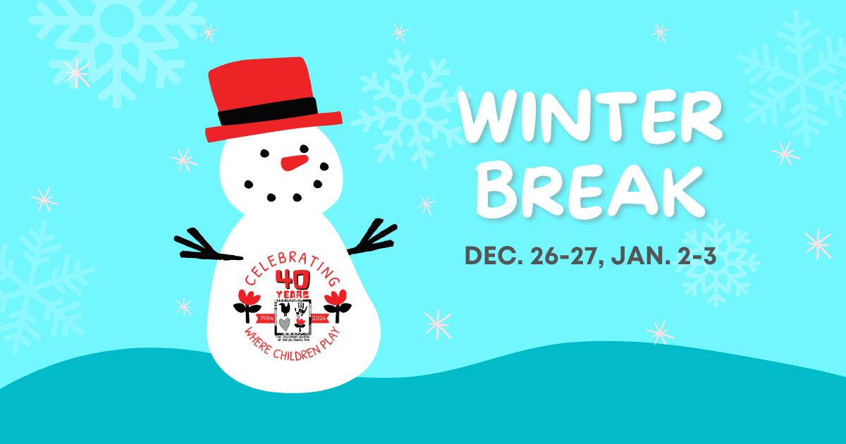 Winter break at the Discovery Center